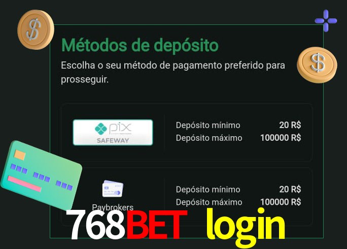 O cassino 768bet login oferece uma grande variedade de métodos de pagamento
